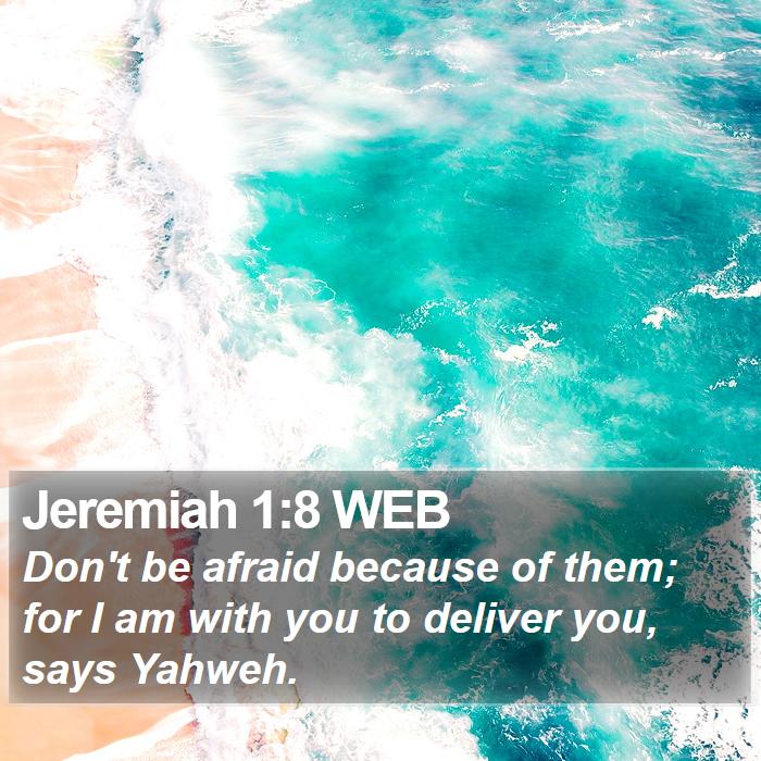 Jeremiah 1:8 WEB Bible Study