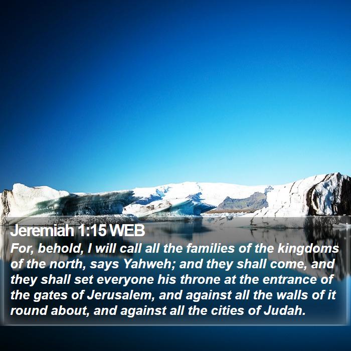 Jeremiah 1:15 WEB Bible Study