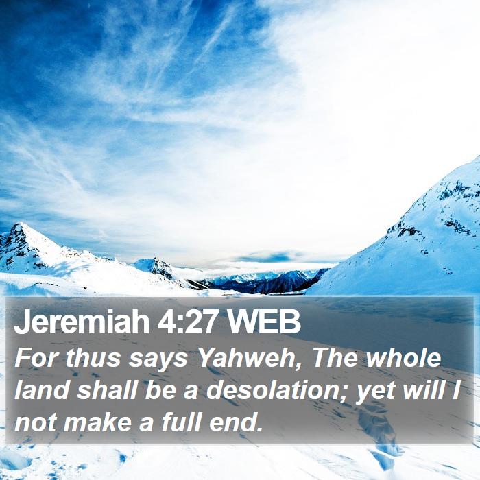 Jeremiah 4:27 WEB Bible Study