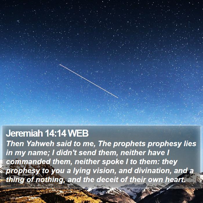 Jeremiah 14:14 WEB Bible Study