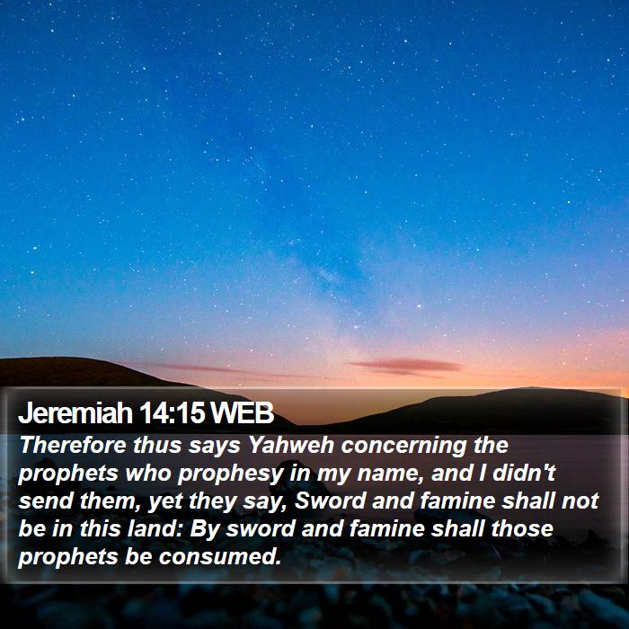 Jeremiah 14:15 WEB Bible Study