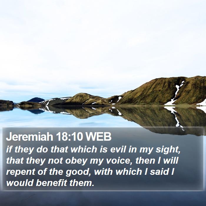 Jeremiah 18:10 WEB Bible Study