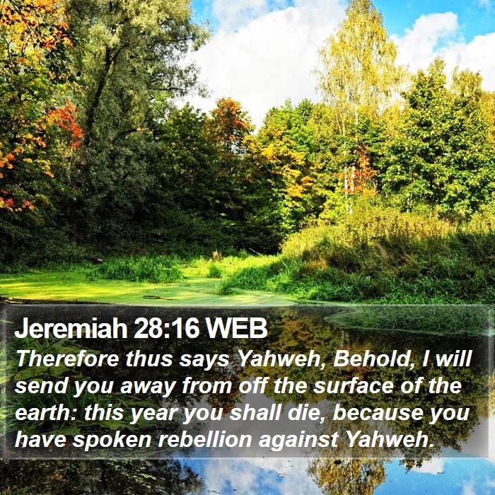 Jeremiah 28:16 WEB Bible Study