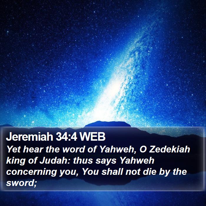 Jeremiah 34:4 WEB Bible Study