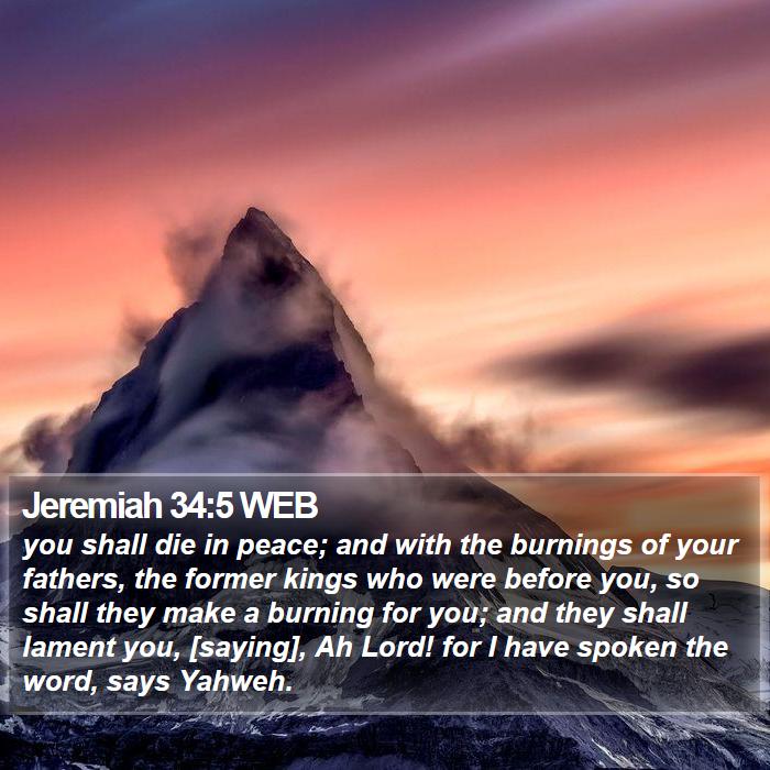 Jeremiah 34:5 WEB Bible Study