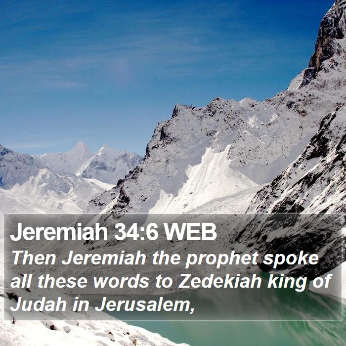 Jeremiah 34:6 WEB Bible Study