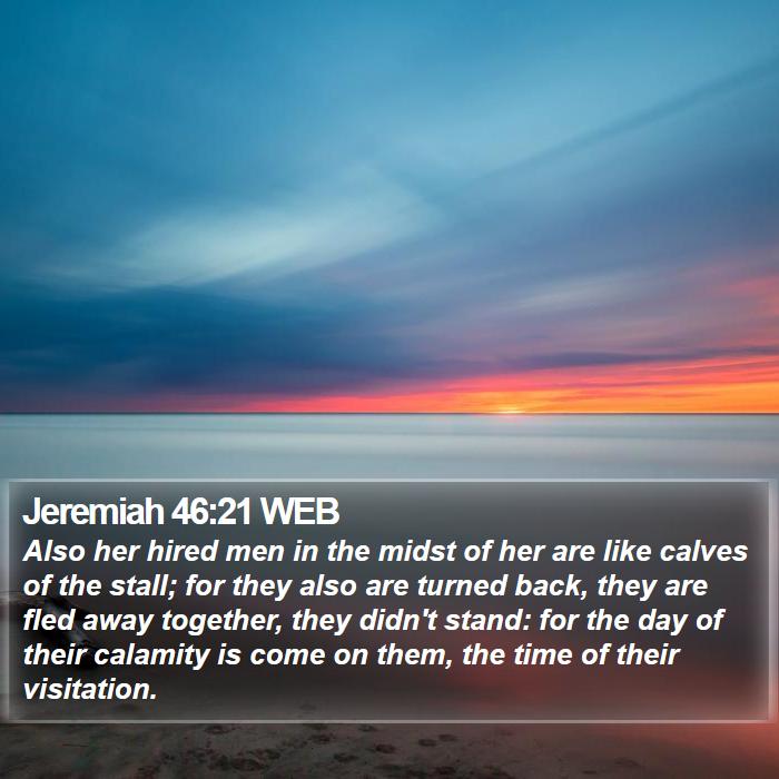 Jeremiah 46:21 WEB Bible Study