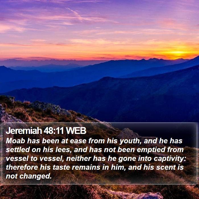 Jeremiah 48:11 WEB Bible Study