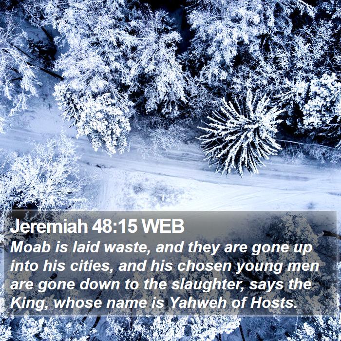 Jeremiah 48:15 WEB Bible Study