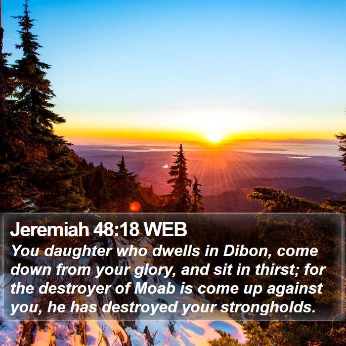 Jeremiah 48:18 WEB Bible Study