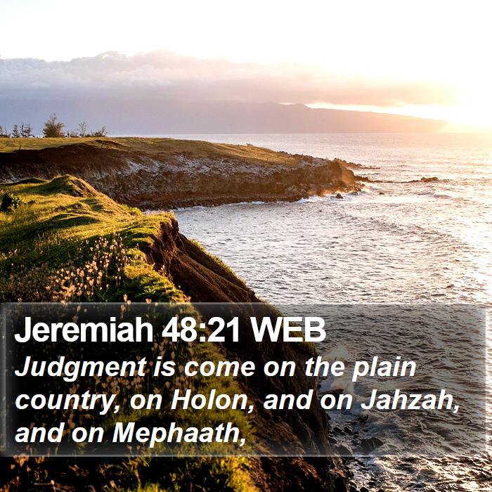 Jeremiah 48:21 WEB Bible Study