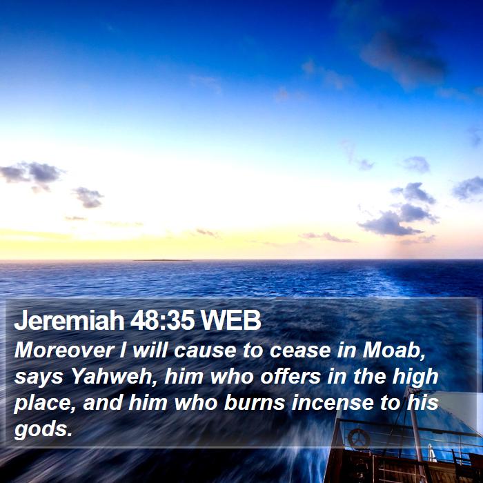 Jeremiah 48:35 WEB Bible Study