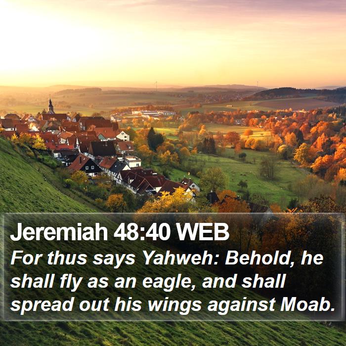 Jeremiah 48:40 WEB Bible Study