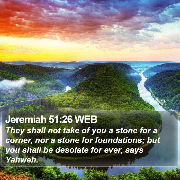 Jeremiah 51:26 WEB Bible Study