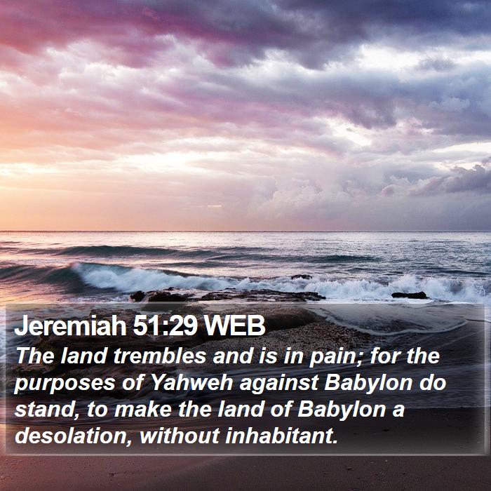 Jeremiah 51:29 WEB Bible Study