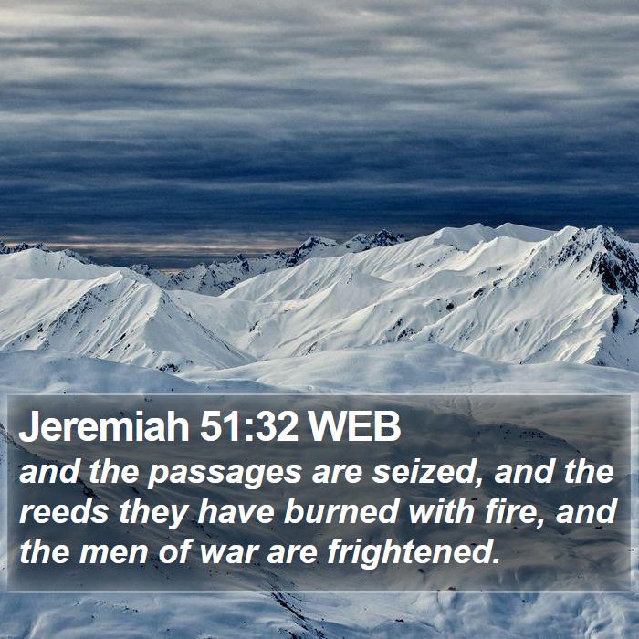 Jeremiah 51:32 WEB Bible Study