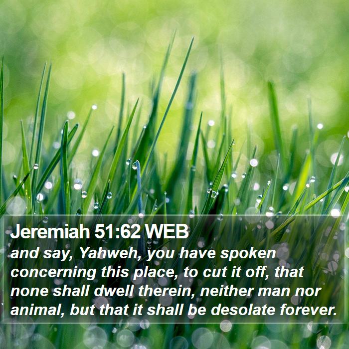 Jeremiah 51:62 WEB Bible Study