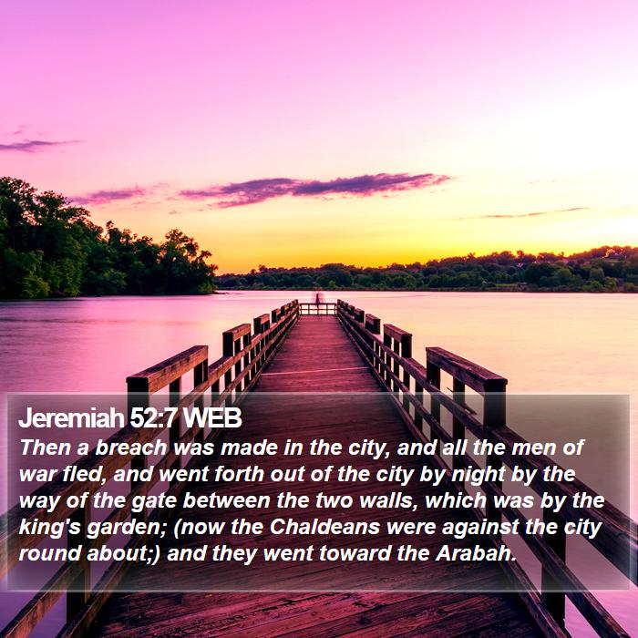 Jeremiah 52:7 WEB Bible Study