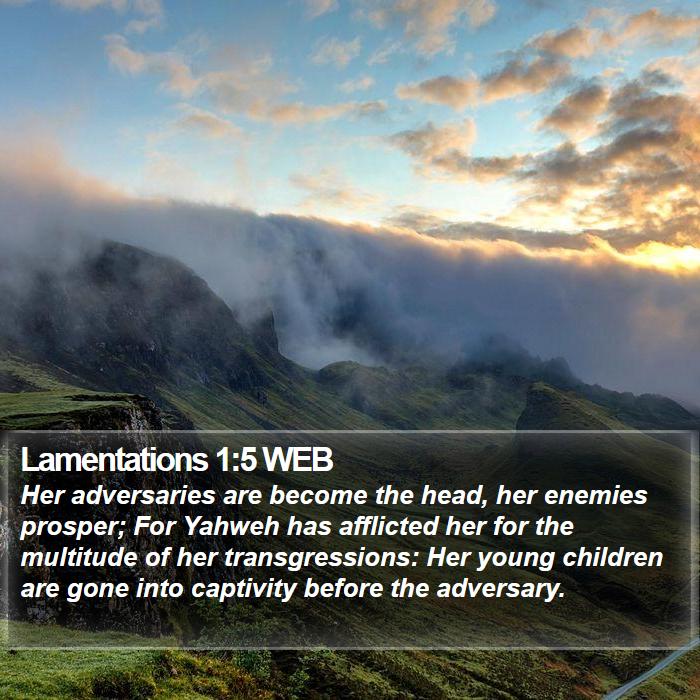 Lamentations 1:5 WEB Bible Study