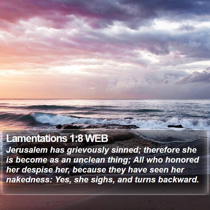 Lamentations 1:8 WEB Bible Study