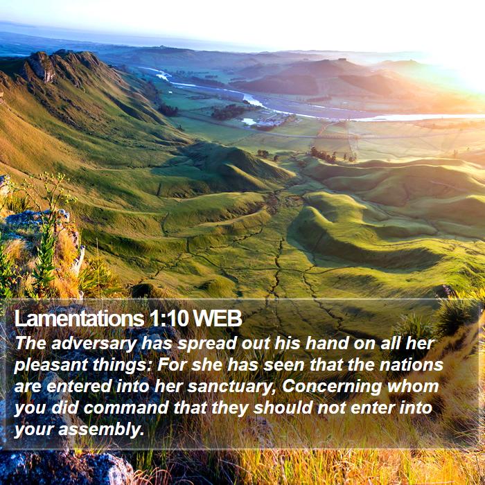 Lamentations 1:10 WEB Bible Study