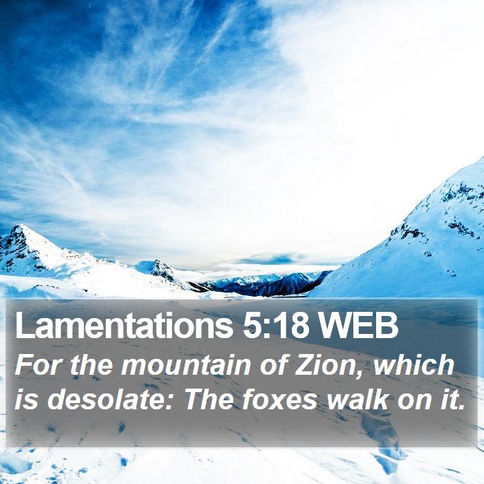 Lamentations 5:18 WEB Bible Study