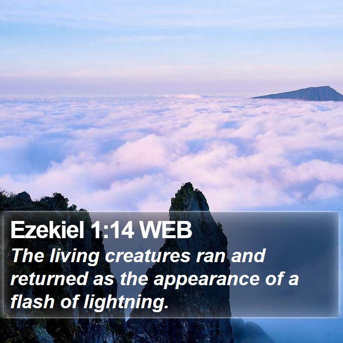 Ezekiel 1:14 WEB Bible Study