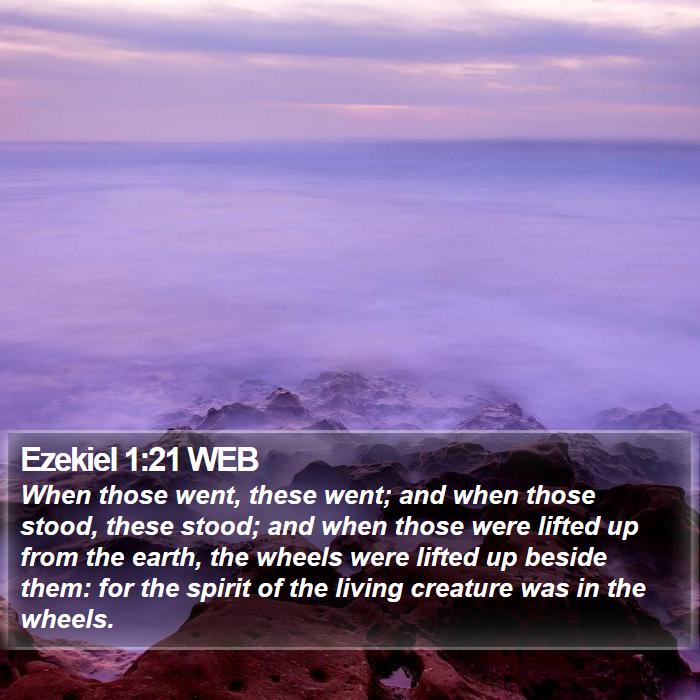 Ezekiel 1:21 WEB Bible Study