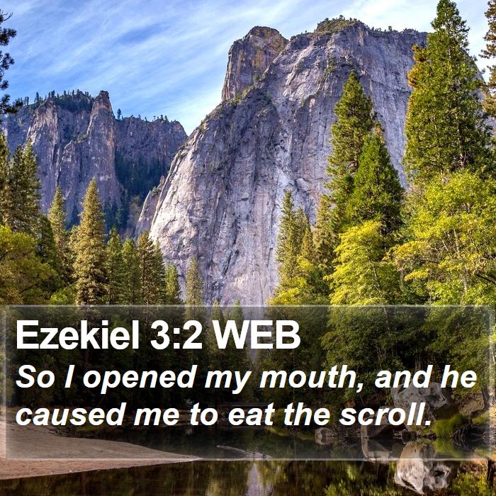 Ezekiel 3:2 WEB Bible Study