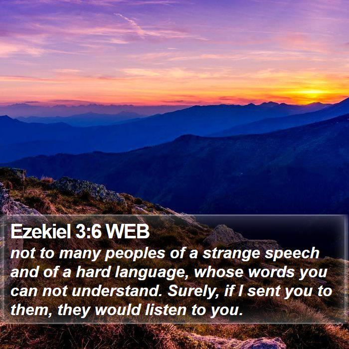 Ezekiel 3:6 WEB Bible Study