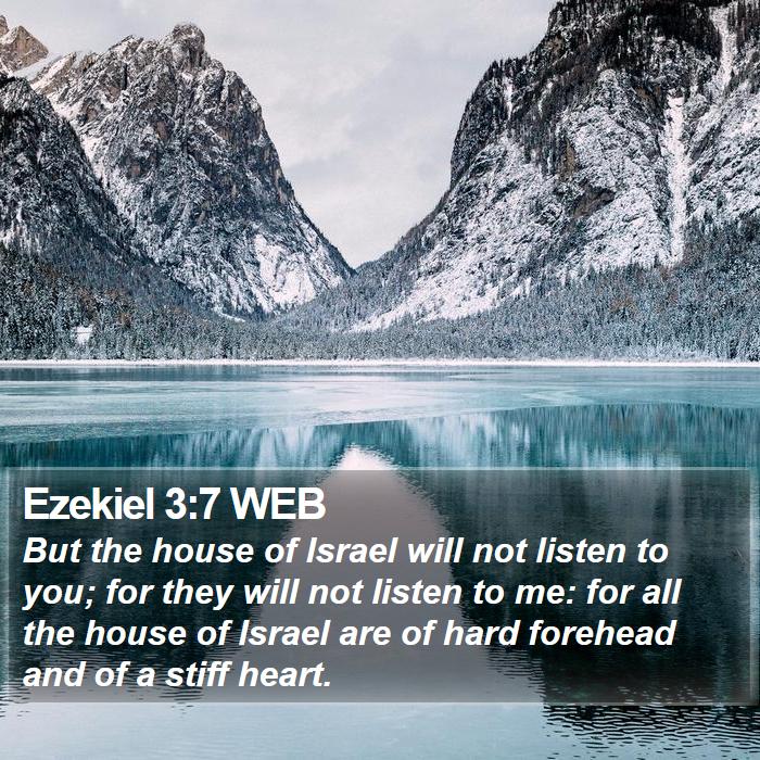 Ezekiel 3:7 WEB Bible Study