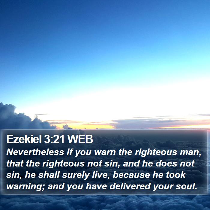 Ezekiel 3:21 WEB Bible Study