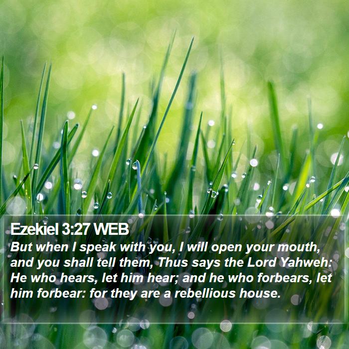 Ezekiel 3:27 WEB Bible Study