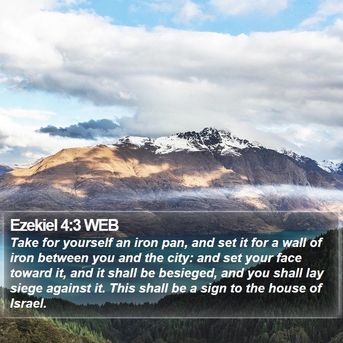 Ezekiel 4:3 WEB Bible Study