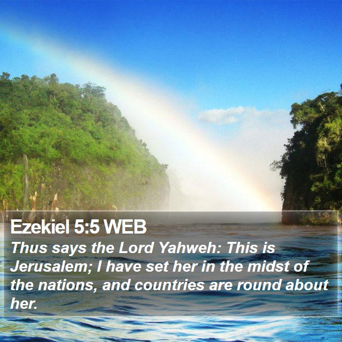 Ezekiel 5:5 WEB Bible Study