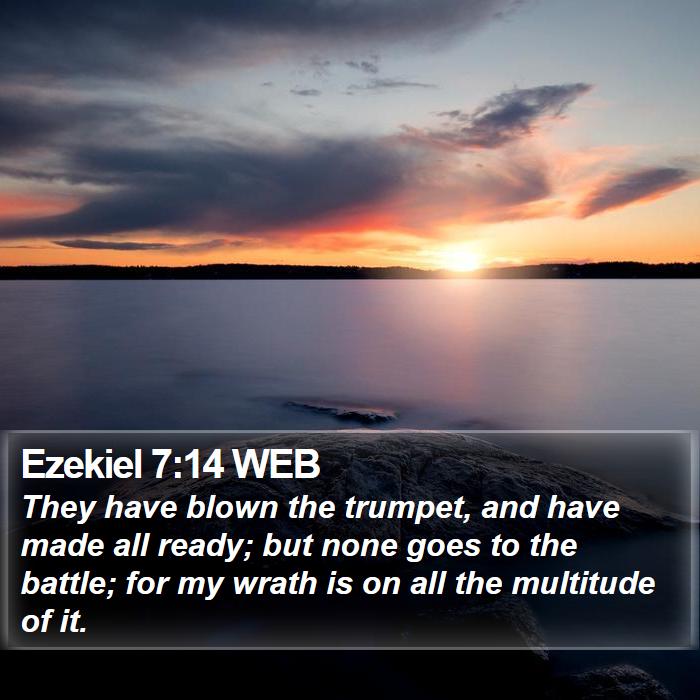 Ezekiel 7:14 WEB Bible Study