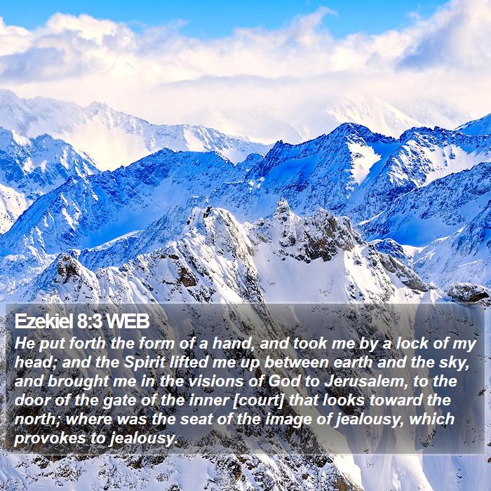 Ezekiel 8:3 WEB Bible Study