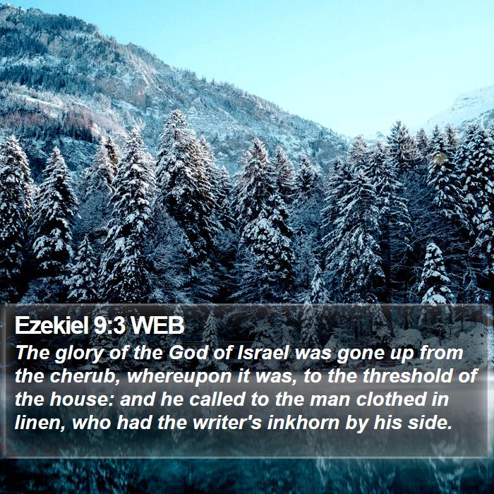 Ezekiel 9:3 WEB Bible Study