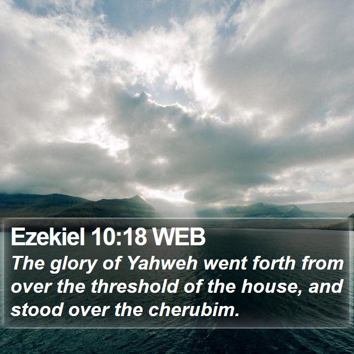 Ezekiel 10:18 WEB Bible Study