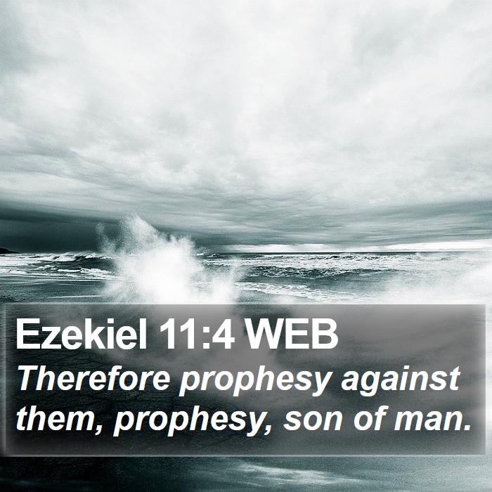 Ezekiel 11:4 WEB Bible Study