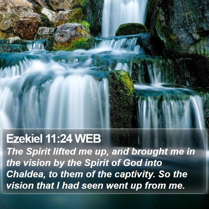 Ezekiel 11:24 WEB Bible Study