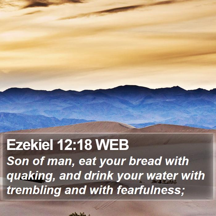 Ezekiel 12:18 WEB Bible Study