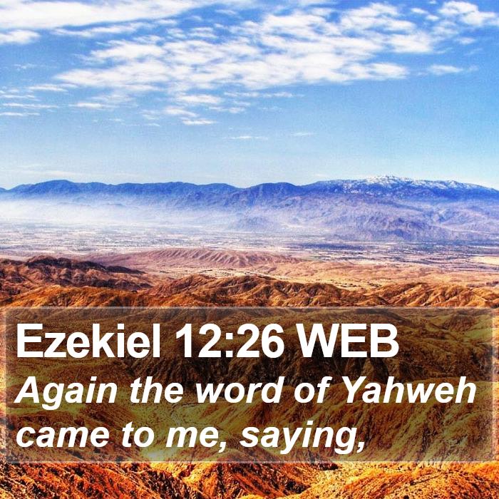 Ezekiel 12:26 WEB Bible Study