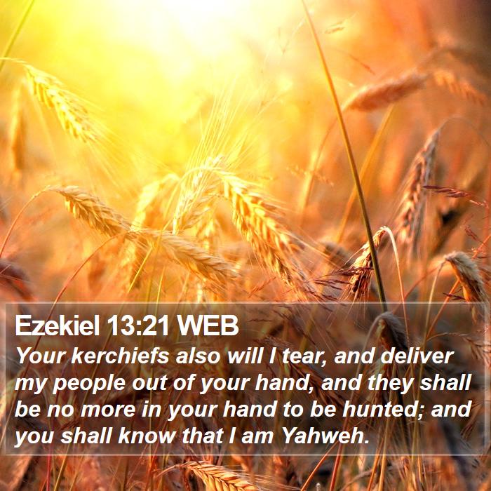 Ezekiel 13:21 WEB Bible Study