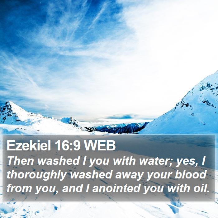 Ezekiel 16:9 WEB Bible Study