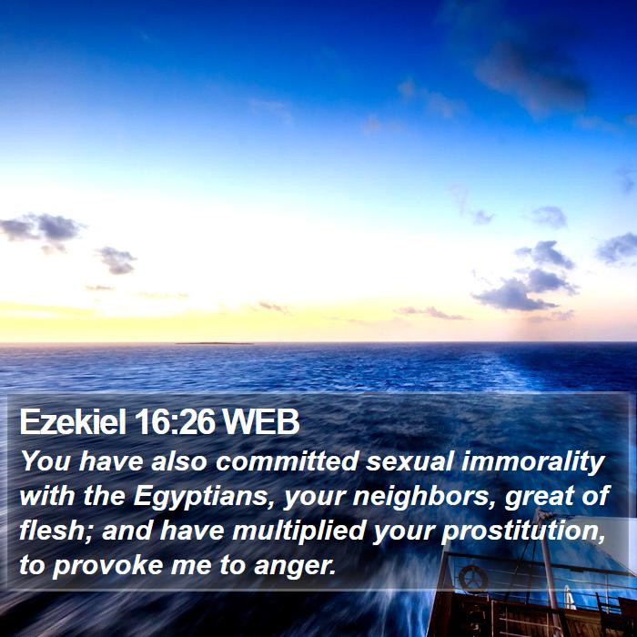 Ezekiel 16:26 WEB Bible Study