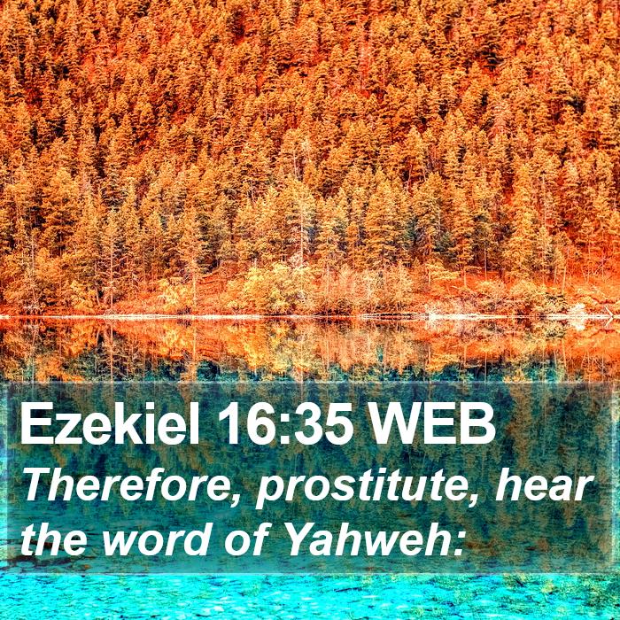 Ezekiel 16:35 WEB Bible Study