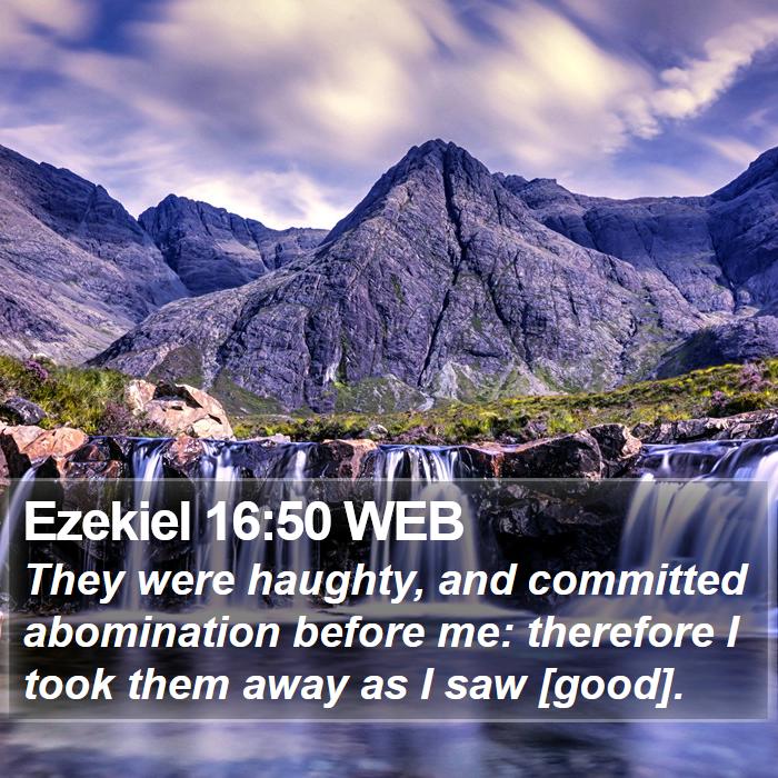 Ezekiel 16:50 WEB Bible Study