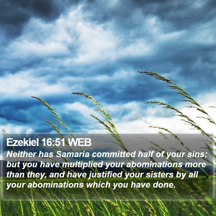 Ezekiel 16:51 WEB Bible Study