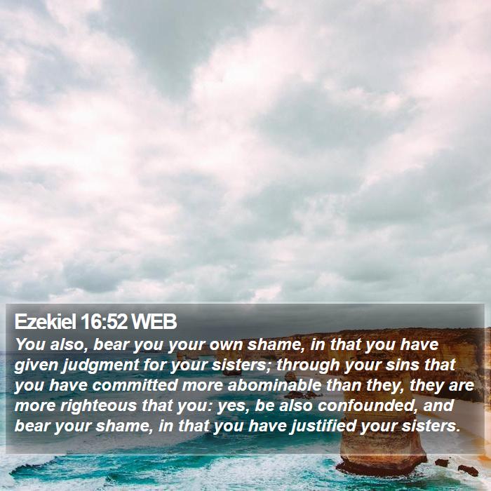 Ezekiel 16:52 WEB Bible Study